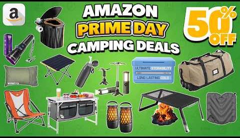 61 Amazon Prime Day Camping Gear Deals 2026 - Massive 50% OFF!